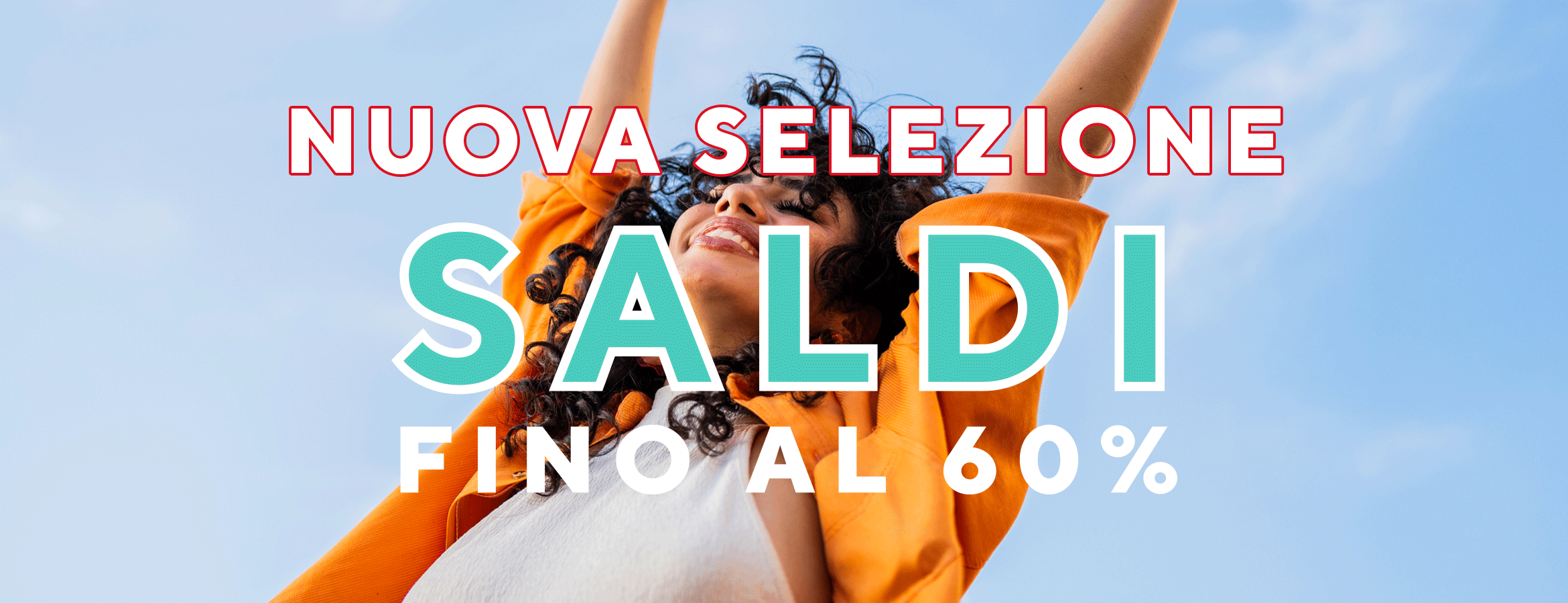 Nuova Selezione: saldi fino al 60% 