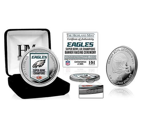 Highland Mint Eagles Super Bowl LIX Championshi p Banner Coin