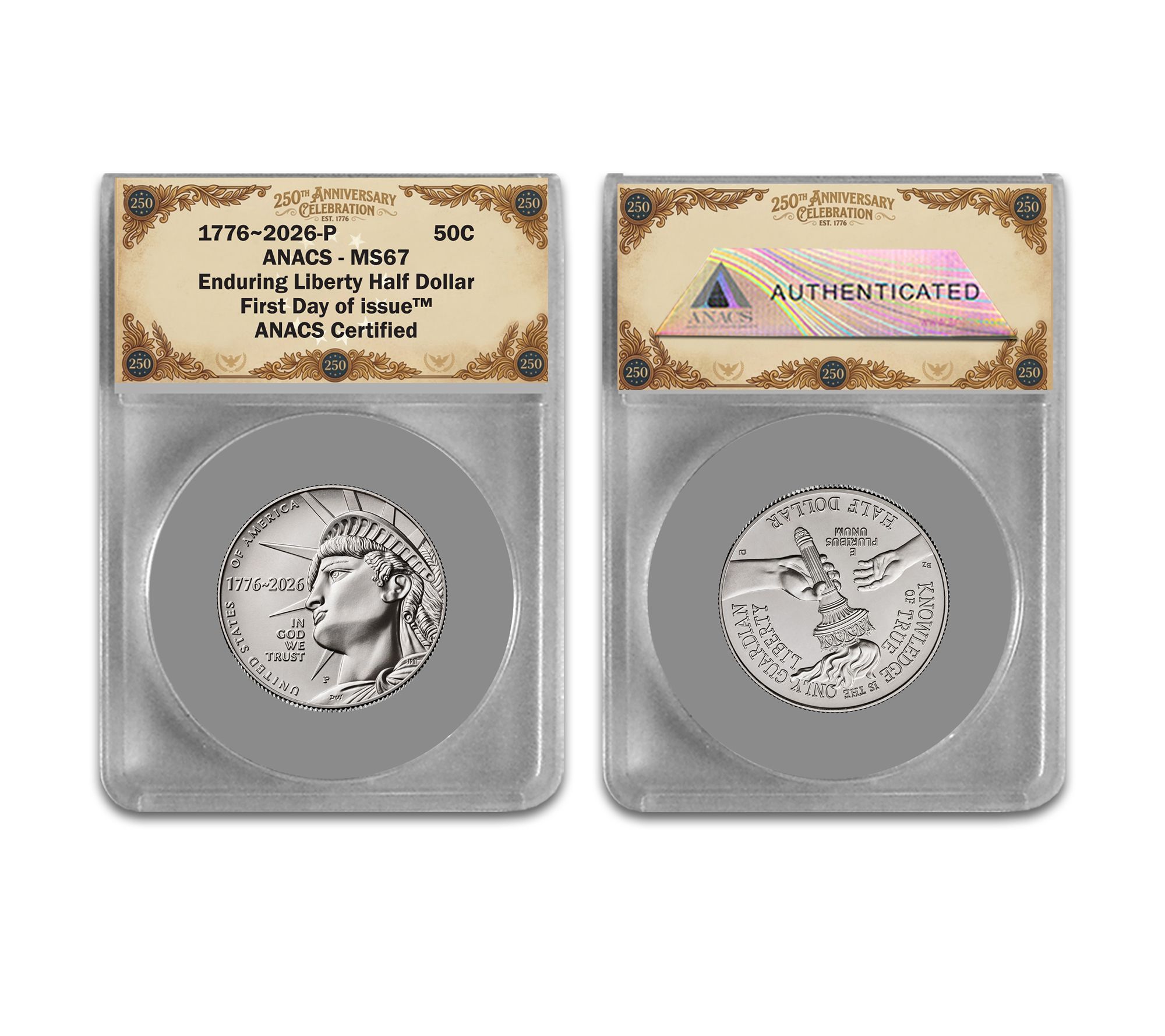 2026 Enduring Liberty Half Dollar P Mint Anacs MS67 FDOI