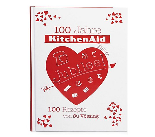SU VÖSSING 100 Jahre KitchenAid® Kochbuch Jubiläumsband auf 256 Seiten