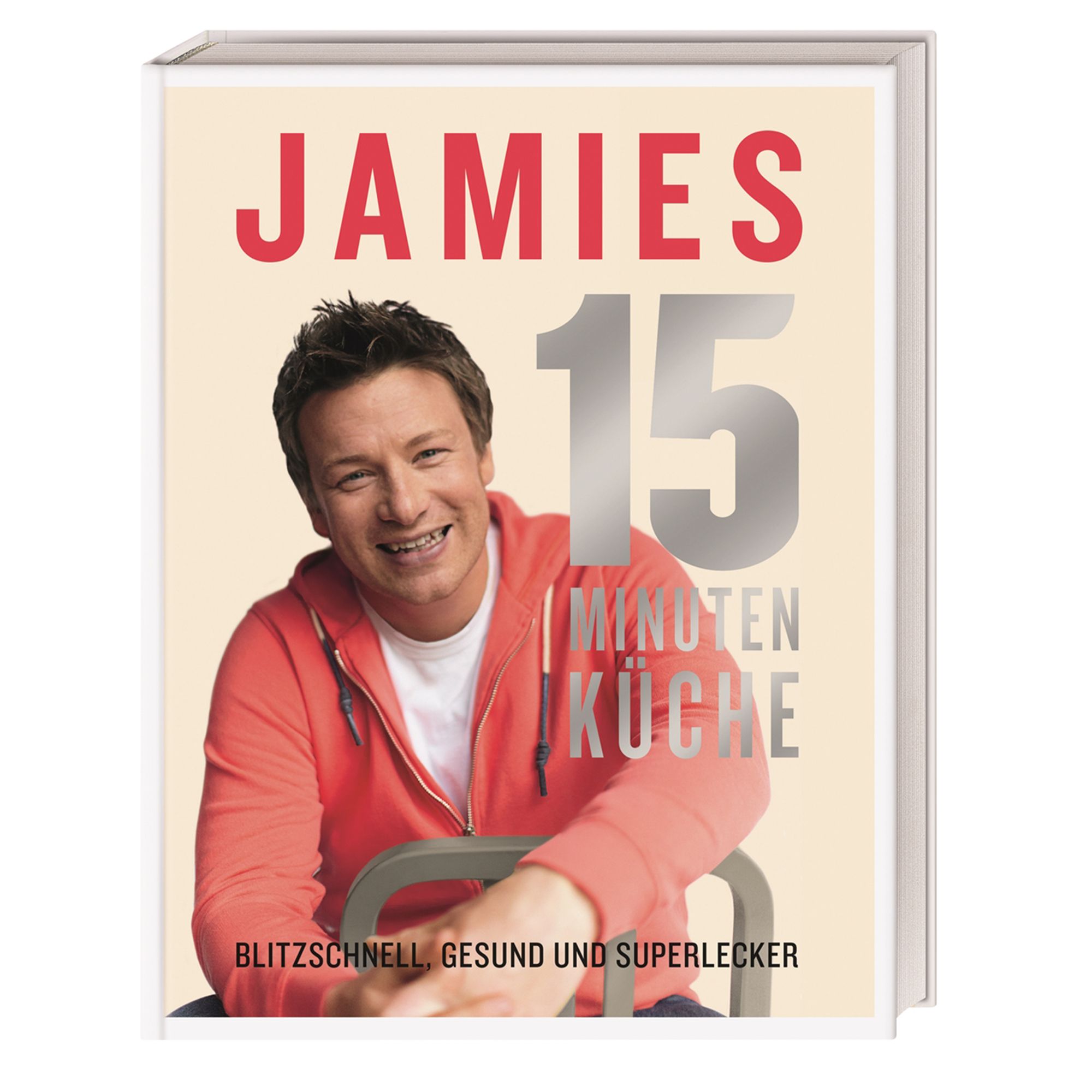 JAMIE OLIVER Kochbuch Jamies 15- Minuten-Küche 288 Seiten