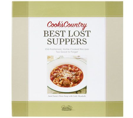 Cook S Country Best Lost Suppers By America S Test Kitchen Page