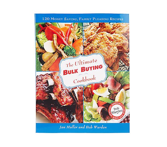"The Ultimate Bulk Buying Cookbook" by Jan Muller & Bob Warden