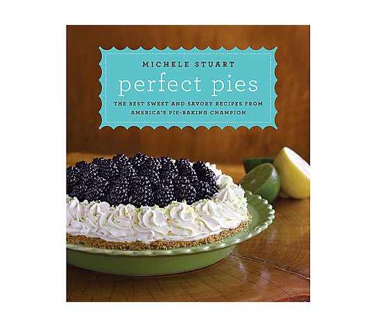 "Perfect Pies" Cookbook by Michele Stuart