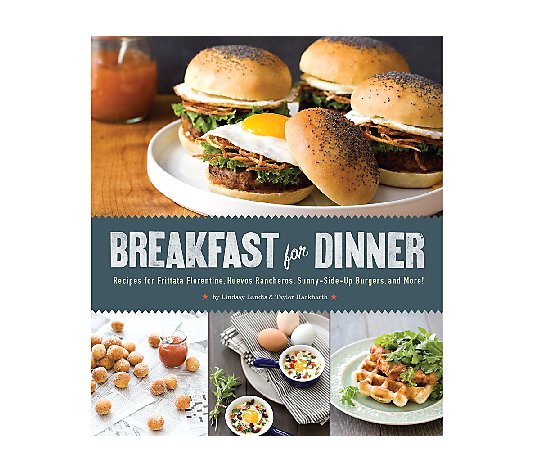 "Breakfast for Dinner" Cookbook by L. Landis and T. Hackbarth