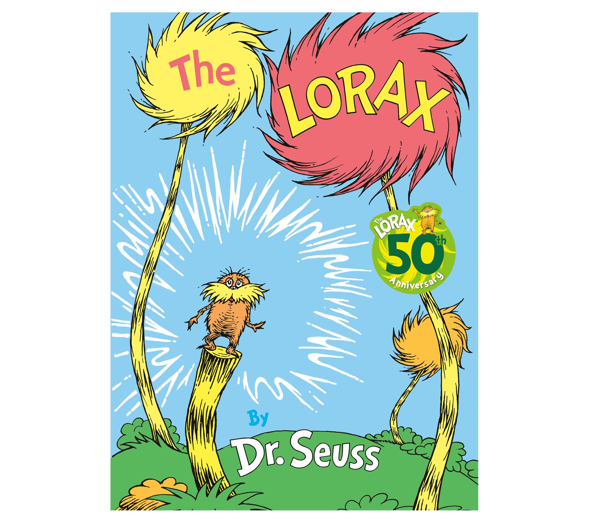 The Lorax by Dr. Seuss