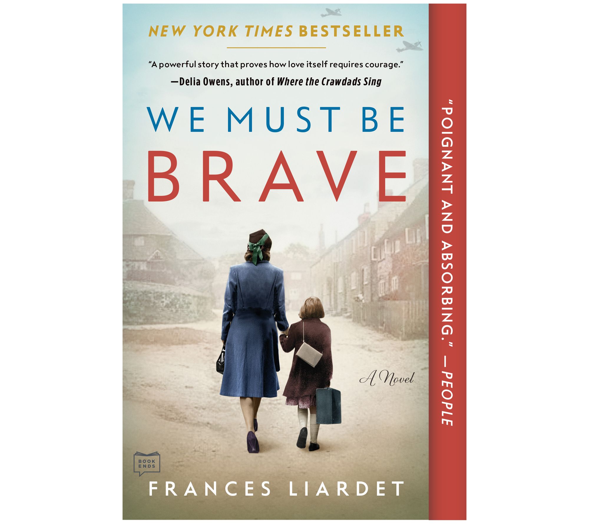 We Must Be Brave by Frances Liardet