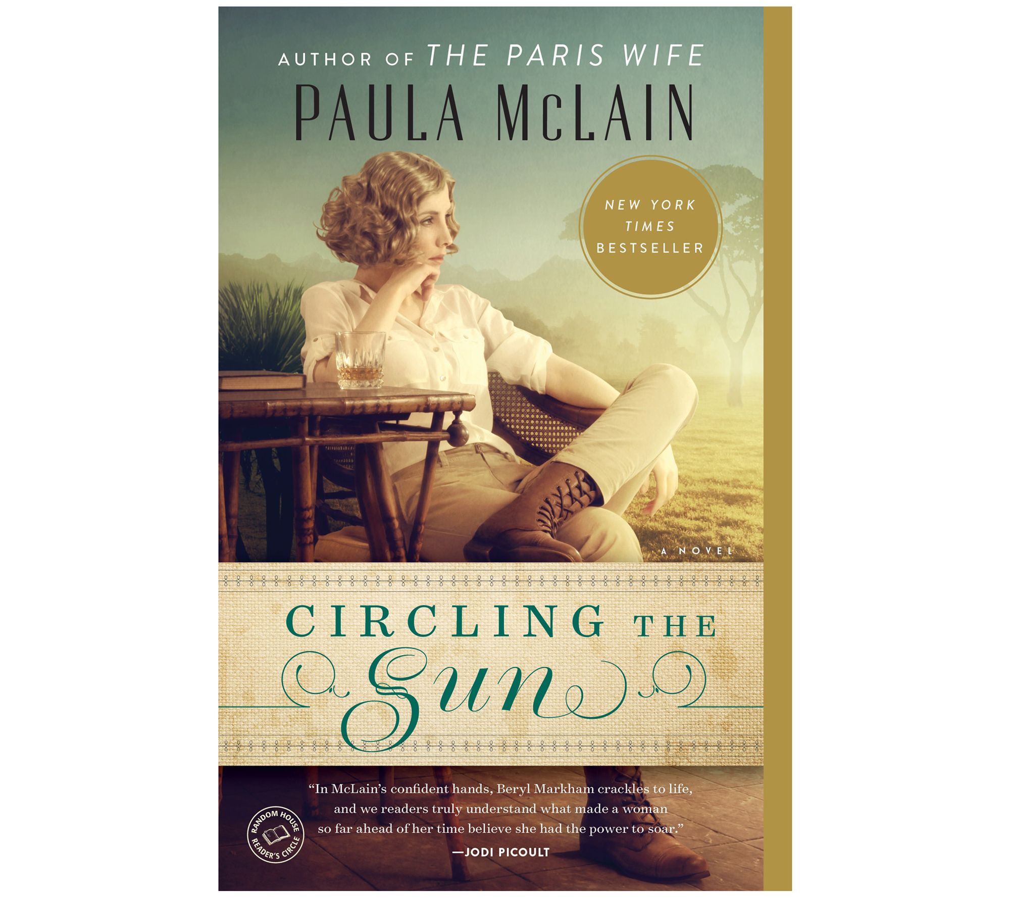 Circling the Sun by Paula McLain