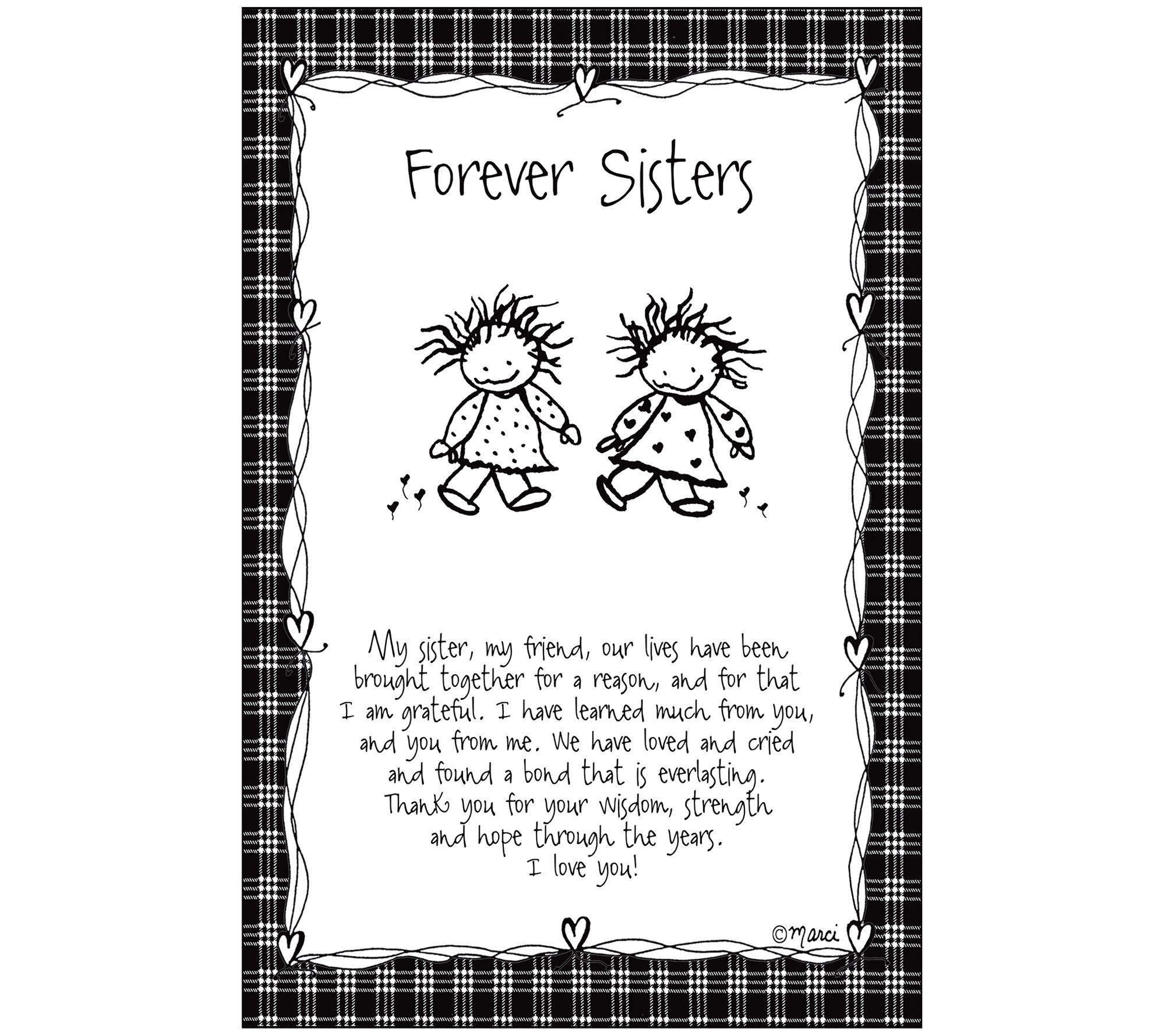 Wooden Plaque Sign Because I have a sister I will always have a friend