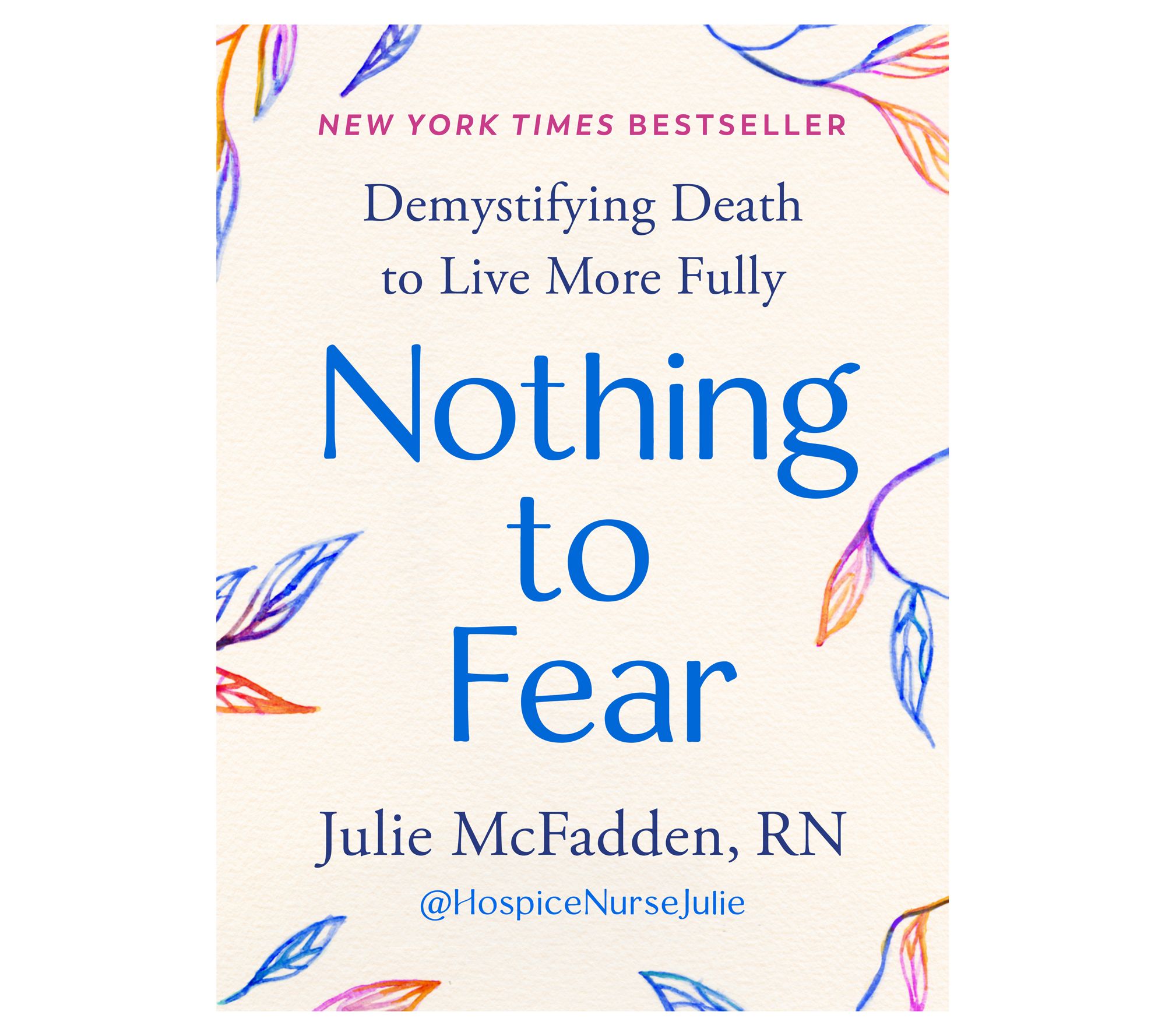Nothing to Fear by Julie McFadden