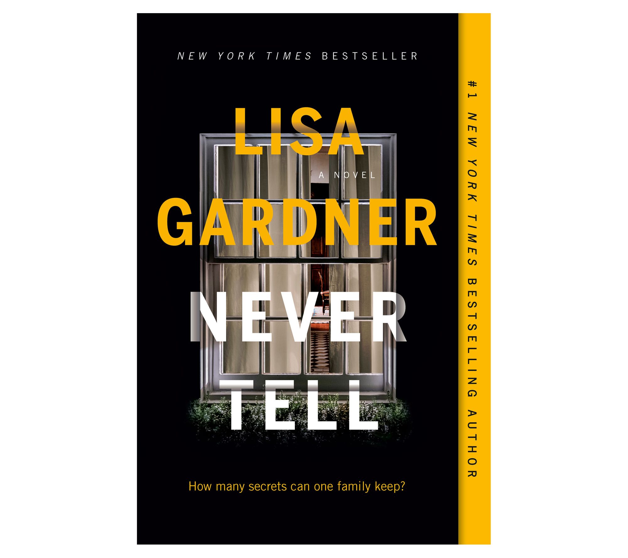 Never Tell by Lisa Gardner