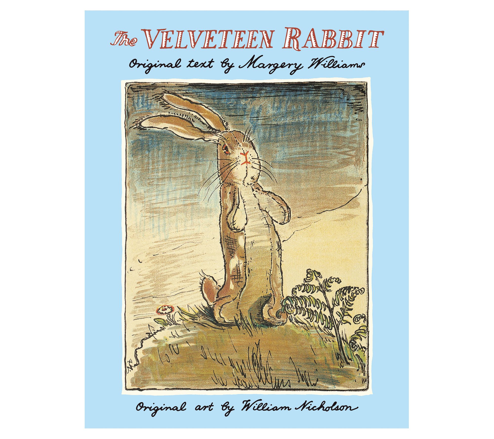 The Velveteen Rabbit by Margery Williams