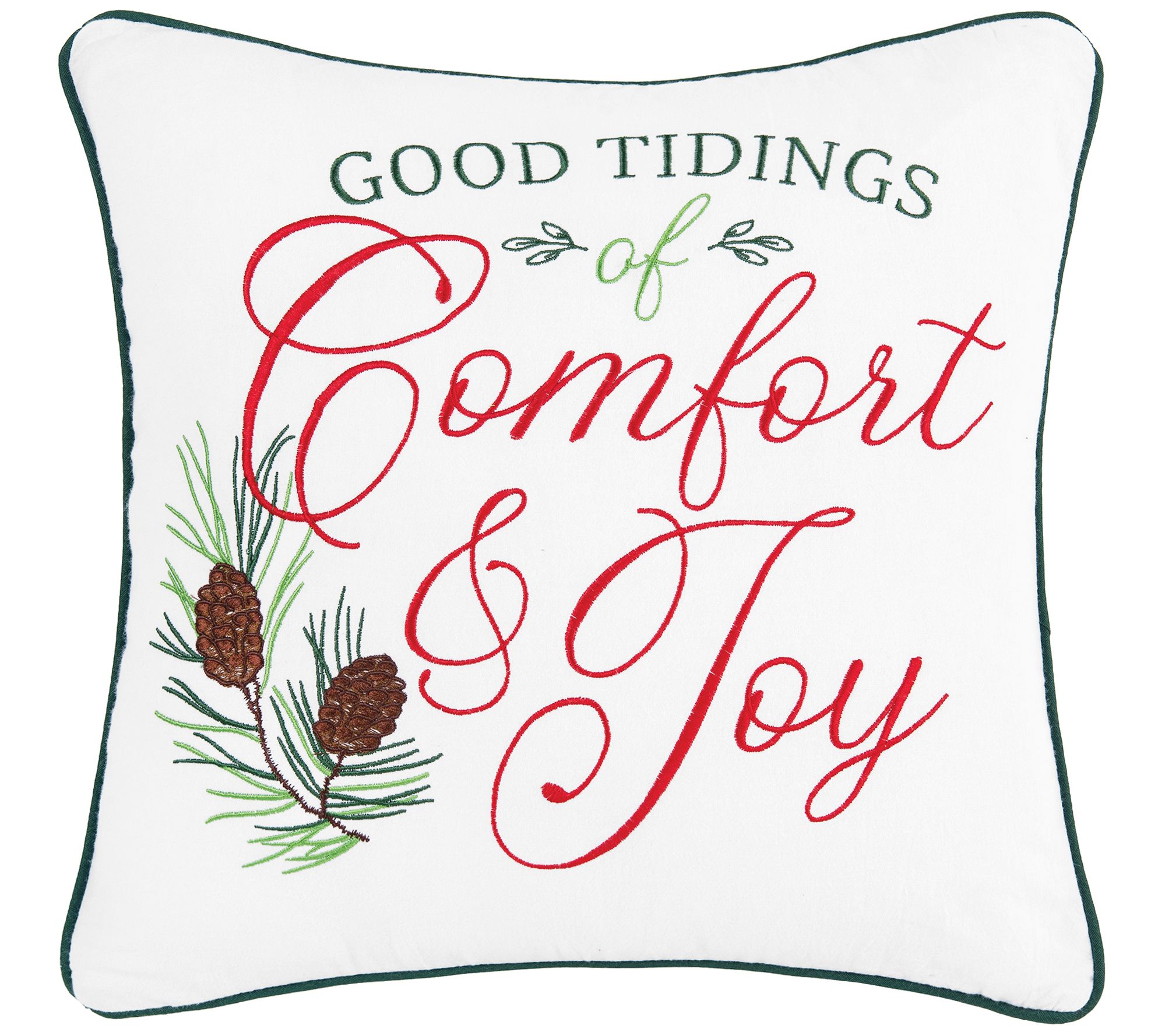 C&F Home 18" x 18" Comfort & Joy Embroidered Throw Pillow