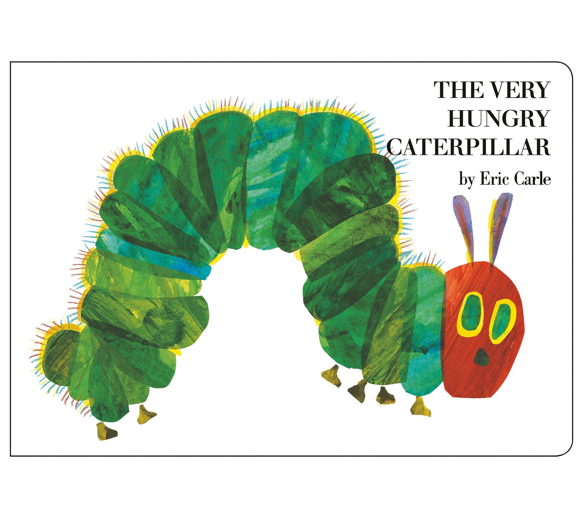 The Very Hungry Caterpillar by Eric Carle