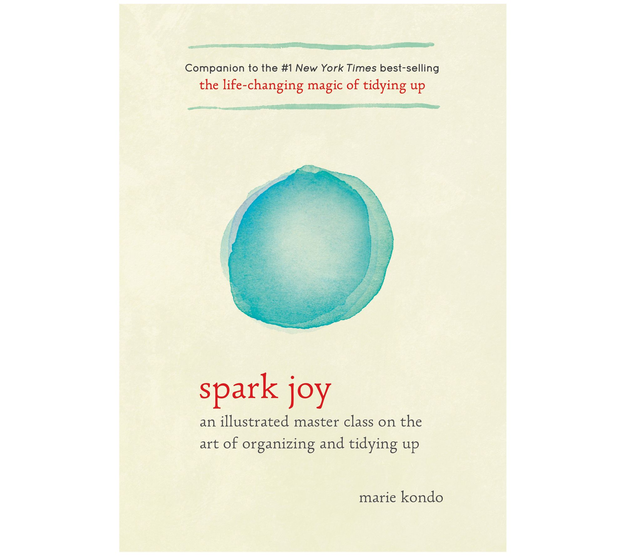 Spark Joy by Marie Kondo