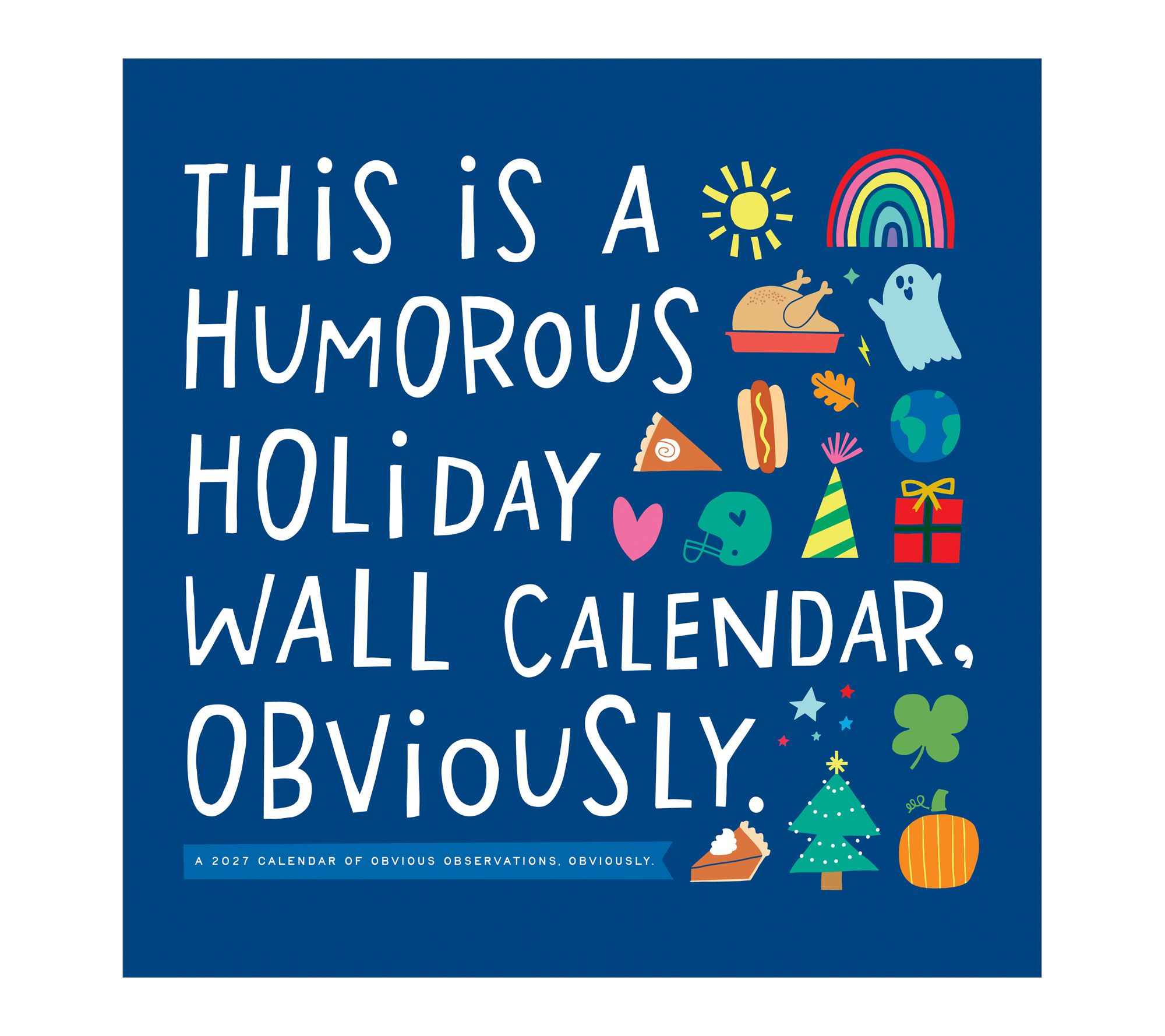 2027 Amy Smyth Humor Wall Calendar