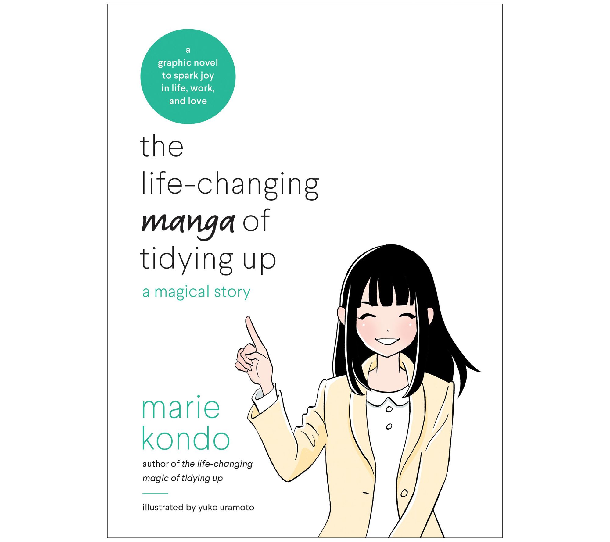 The Life-Changing Manga of Tidying Up by MarieKondo