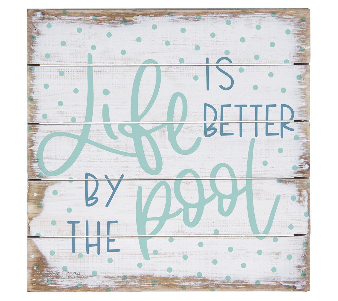 Sincere Surroundings 8" Life Better Pool PalletPetite