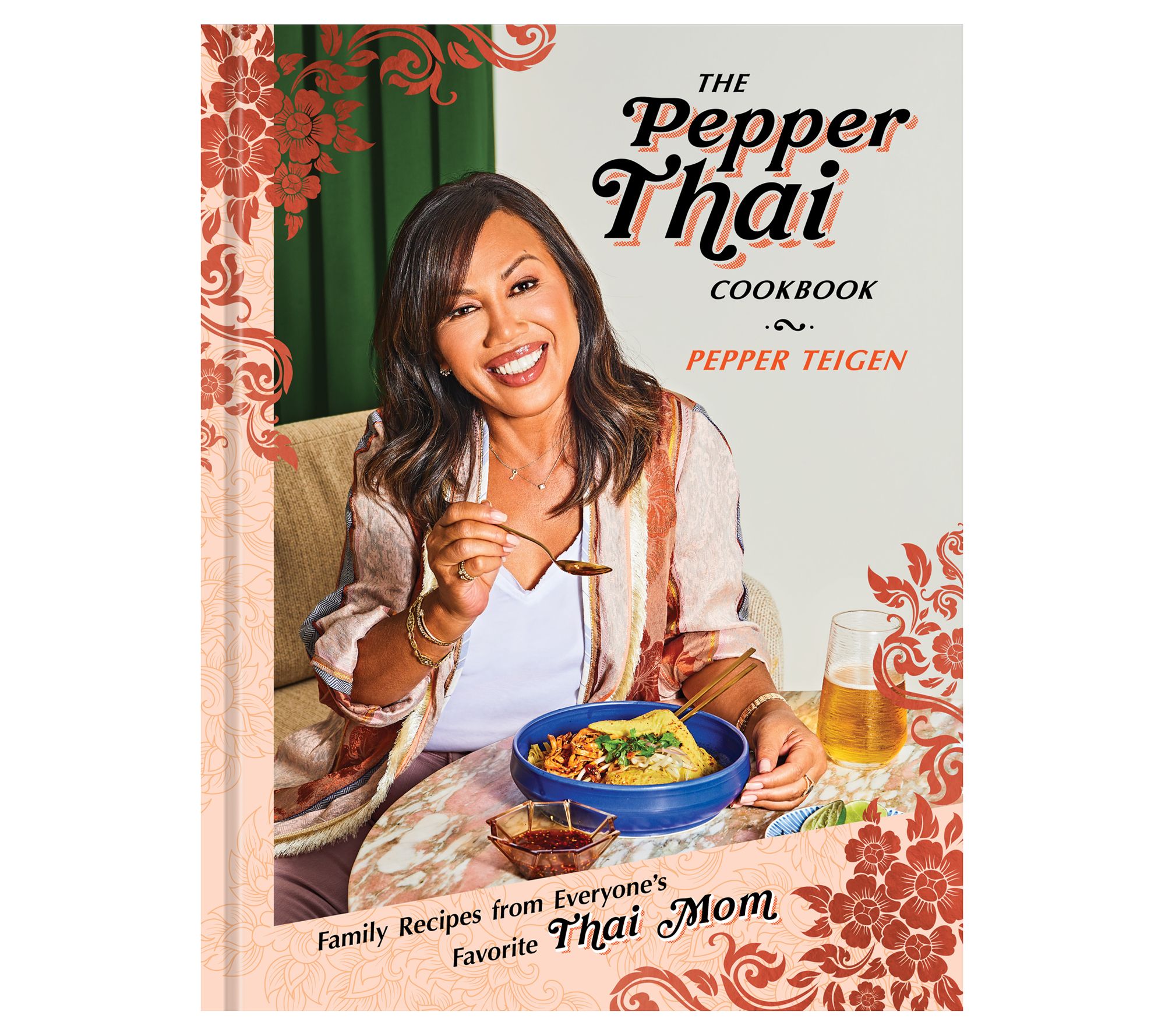 The Pepper Thai Cookbook by Pepper Teigen