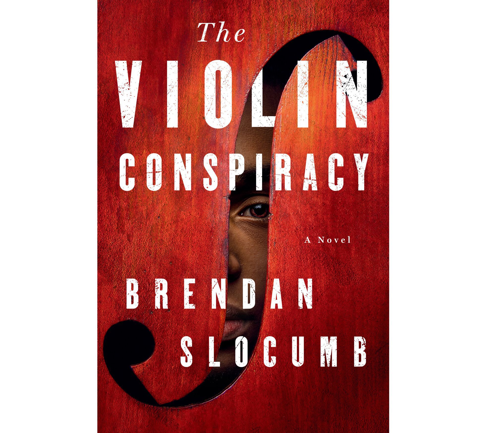 The Violin Conspiracy by Brendan Slocumb