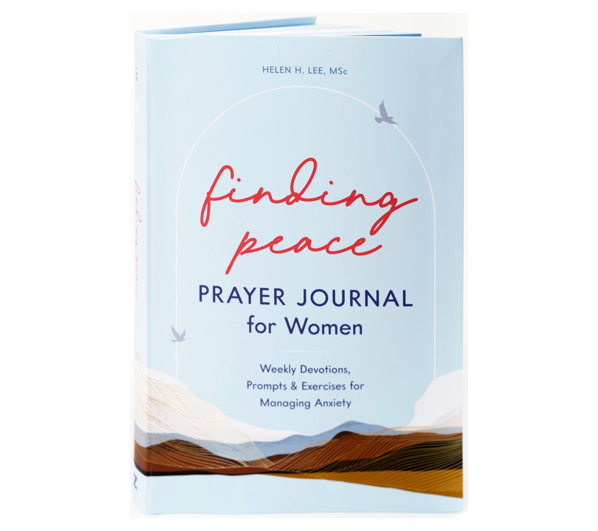 Finding Peace: Prayer Journal for Women By Helen H. Lee, MSc