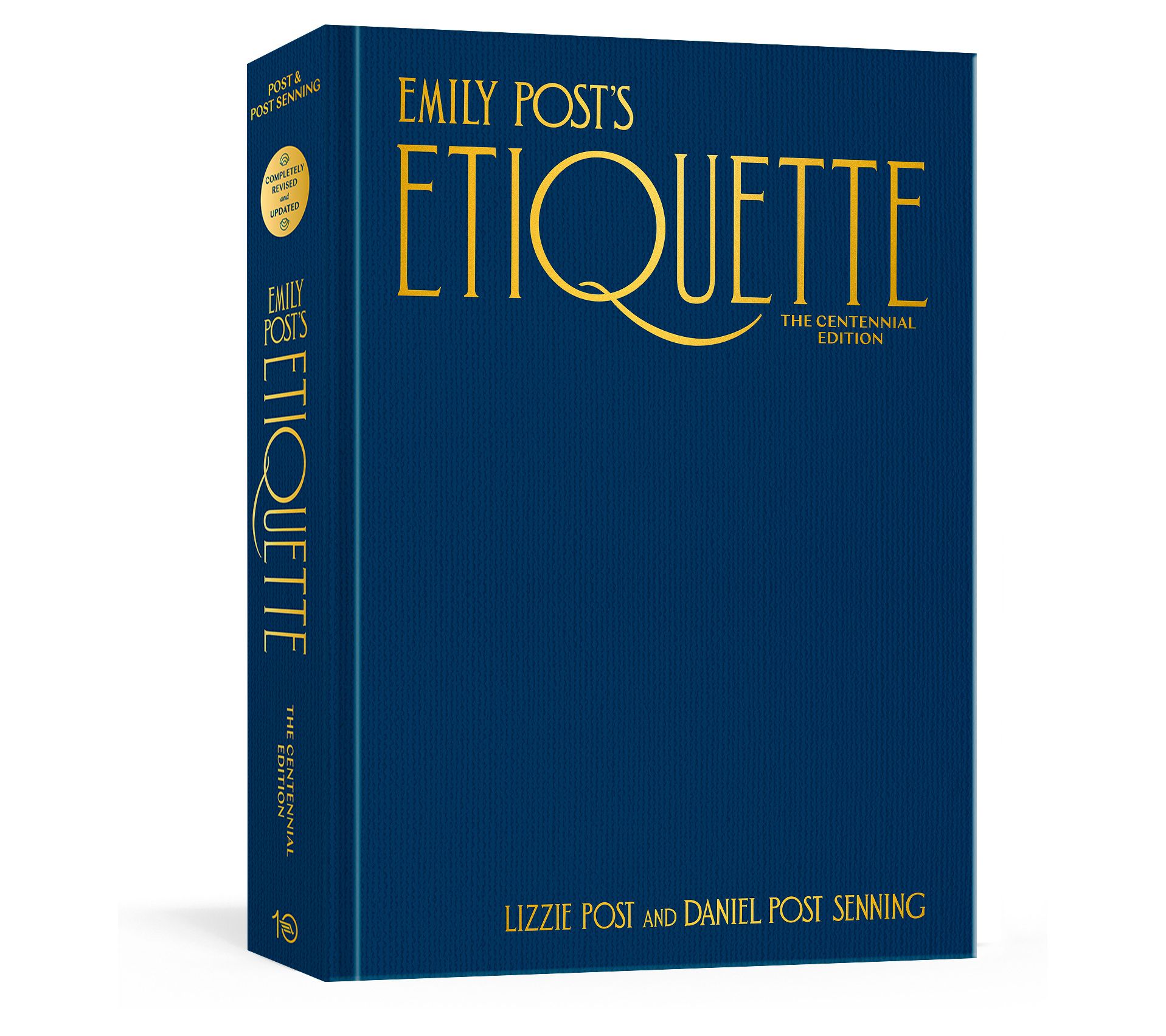 Emily Post's Etiquette, The Centennial Editiony Lizzie Post