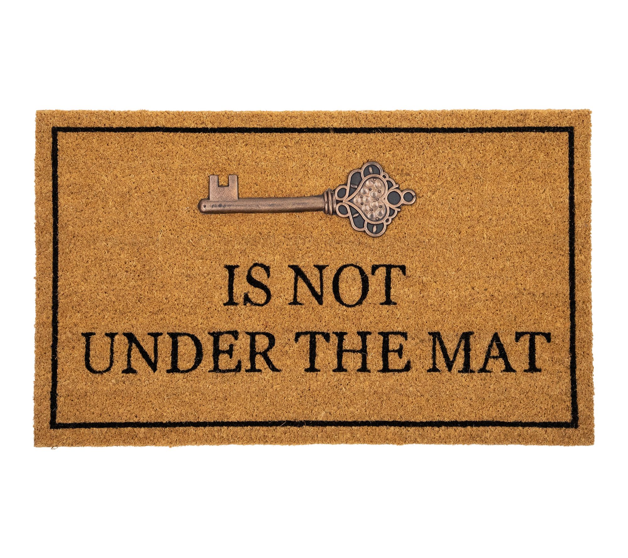 Northlight Key is Not Under the Mat Coir  Doormat 18" x 30"