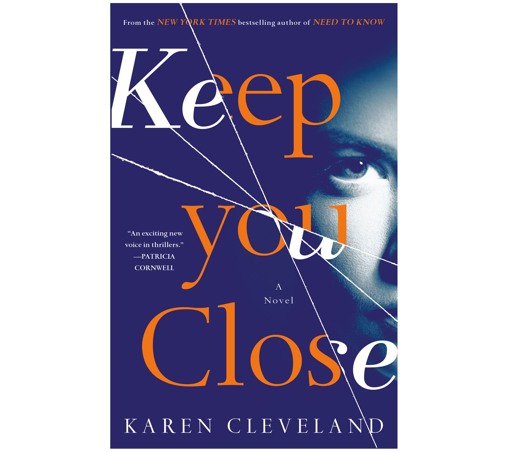 Keep You Close by Karen Cleveland