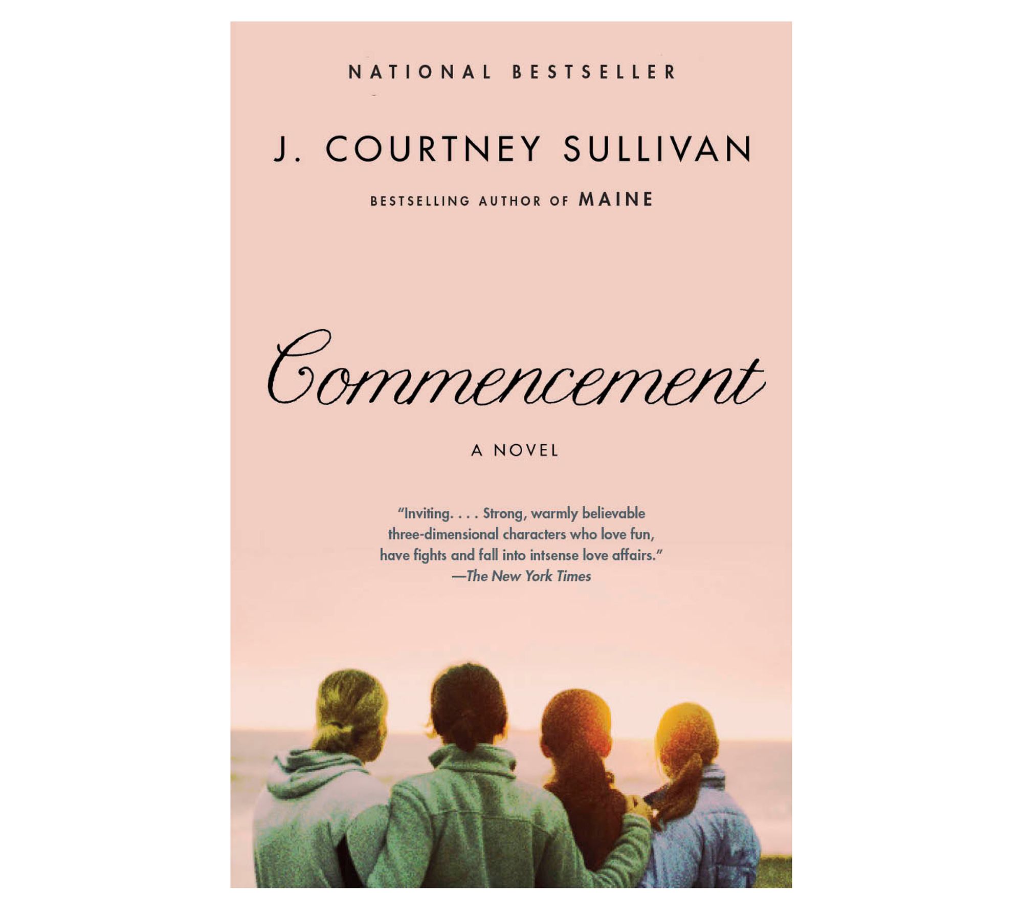 Commencement by J. Courtney Sullivan