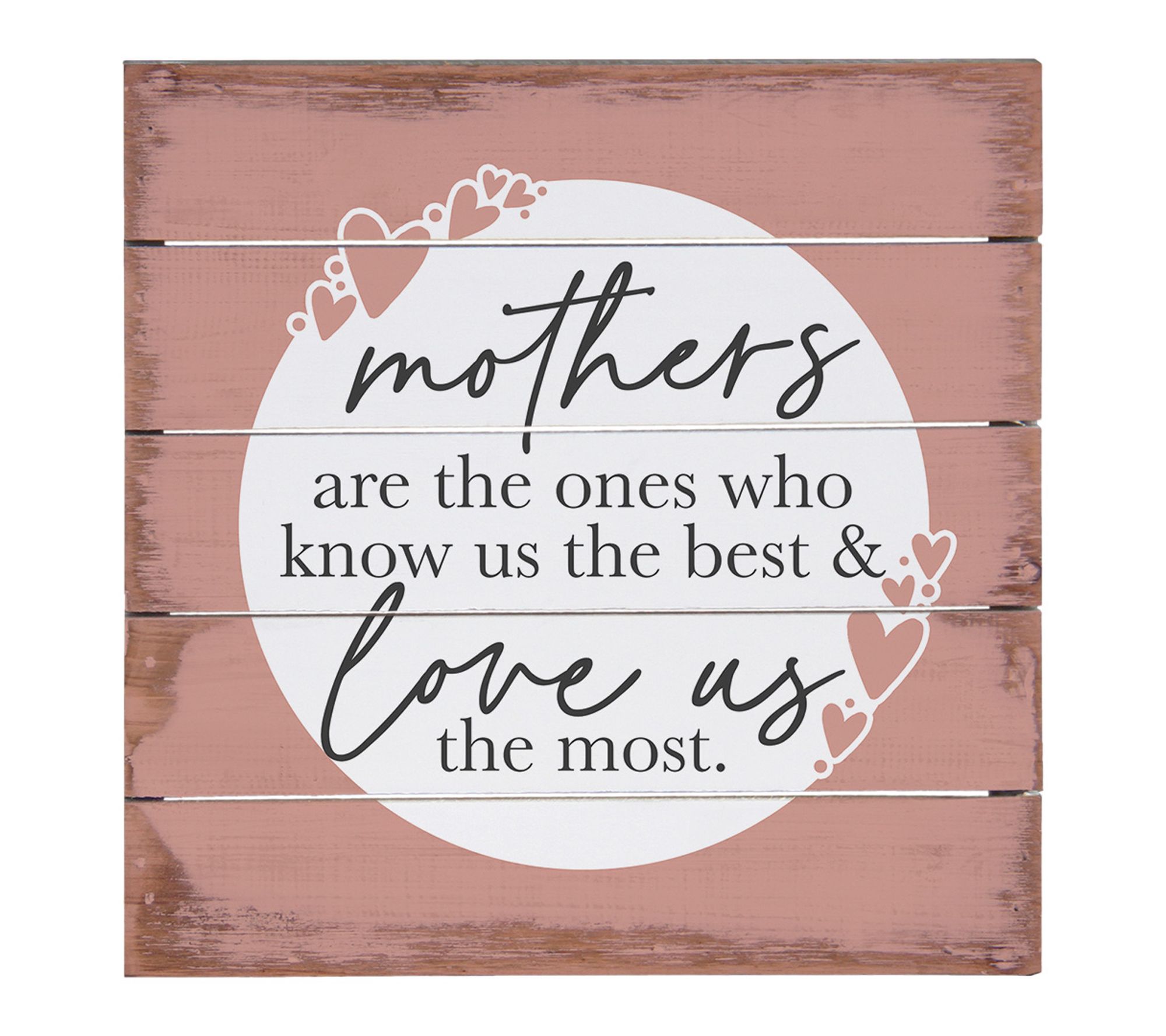 Sincere Surroundings 8" Mothers Love Us Pink Pallet Petite