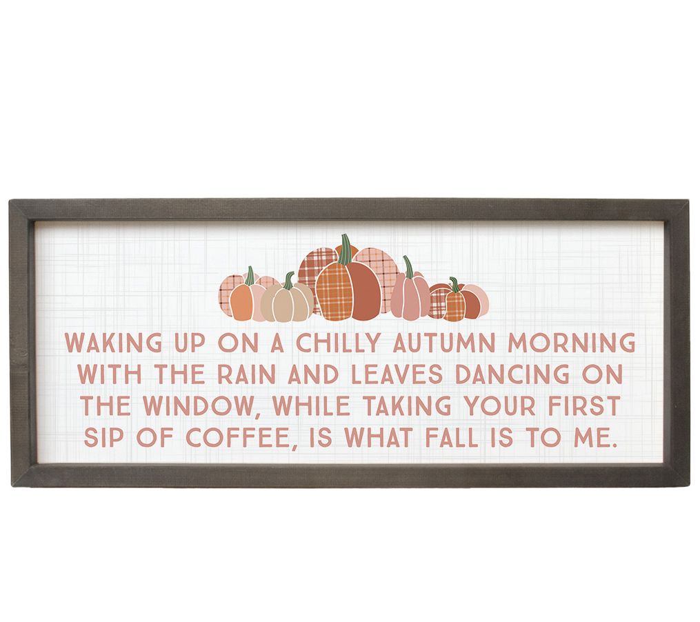 Sincere Surroundings 24" Fall Is To Me FarmhousFrame Art