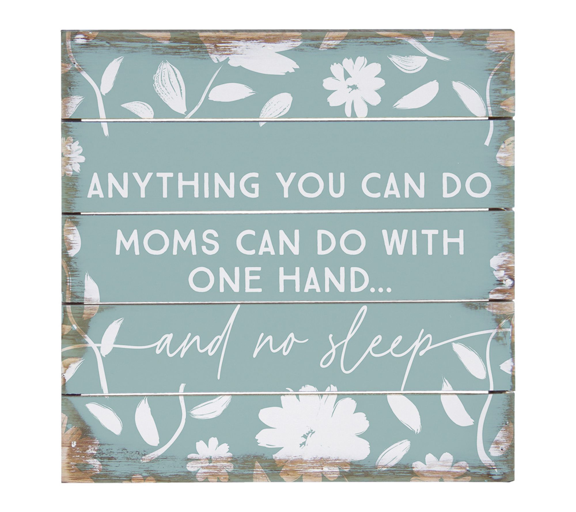 Sincere Surroundings 8" Moms Can Do With PalletPetite