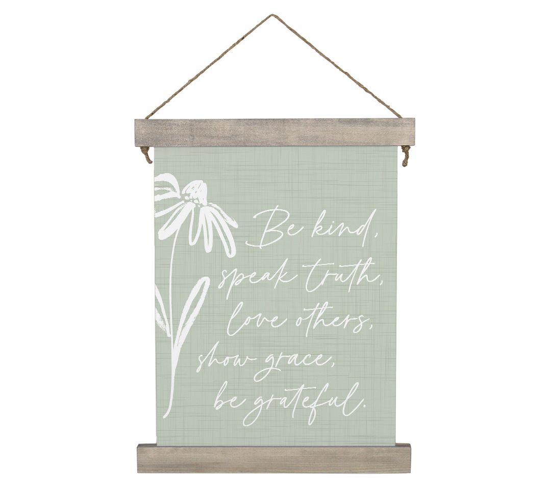 Sincere Surroundings 27.5" Be Kind Speak TruthHanging Canvas