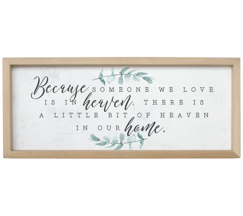 Because Someone We Love Wall Art by Sincere Surroundings