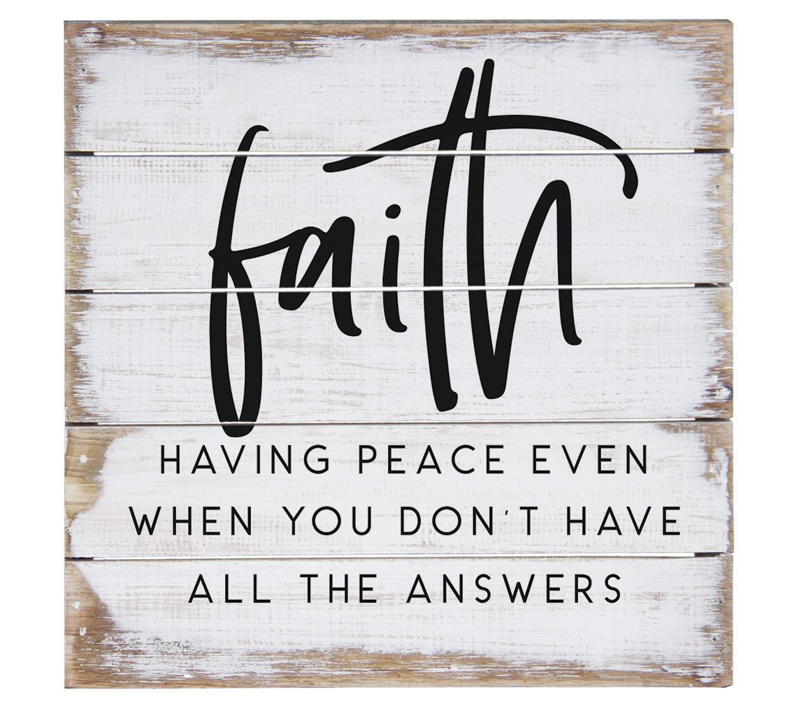 Sincere Surroundings 8" Faith Having Peace Pallet Petite