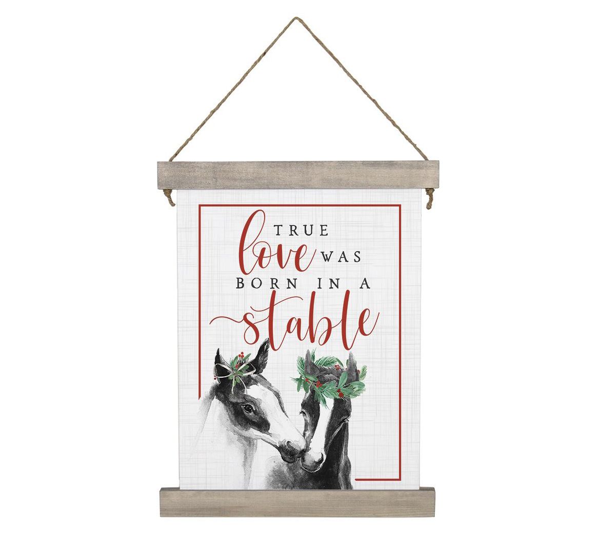 True Love was Born in a Stable Wall Sign