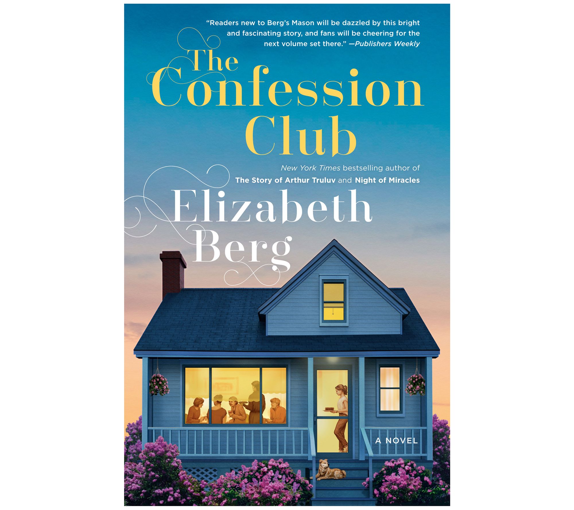 The Confession Club by Elizabeth Berg