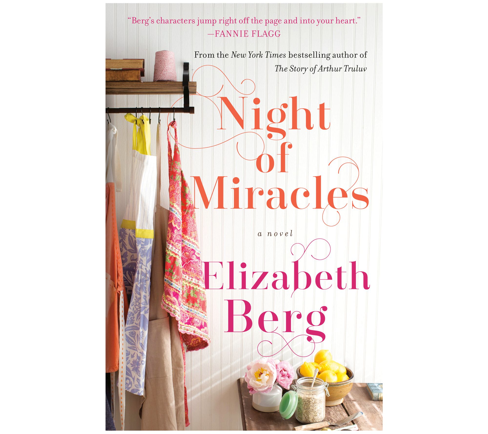 Night of Miracles by Elizabeth Berg