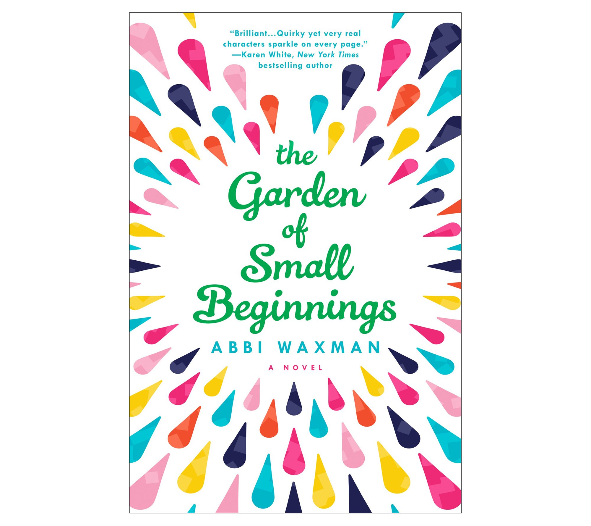 The Garden of Small Beginnings by Abbi Waxman