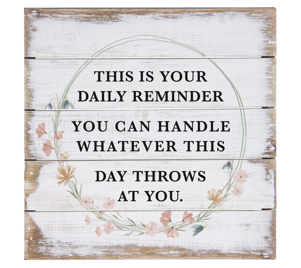 Sincere Surroundings 8" Daily Reminder Pallet Petite