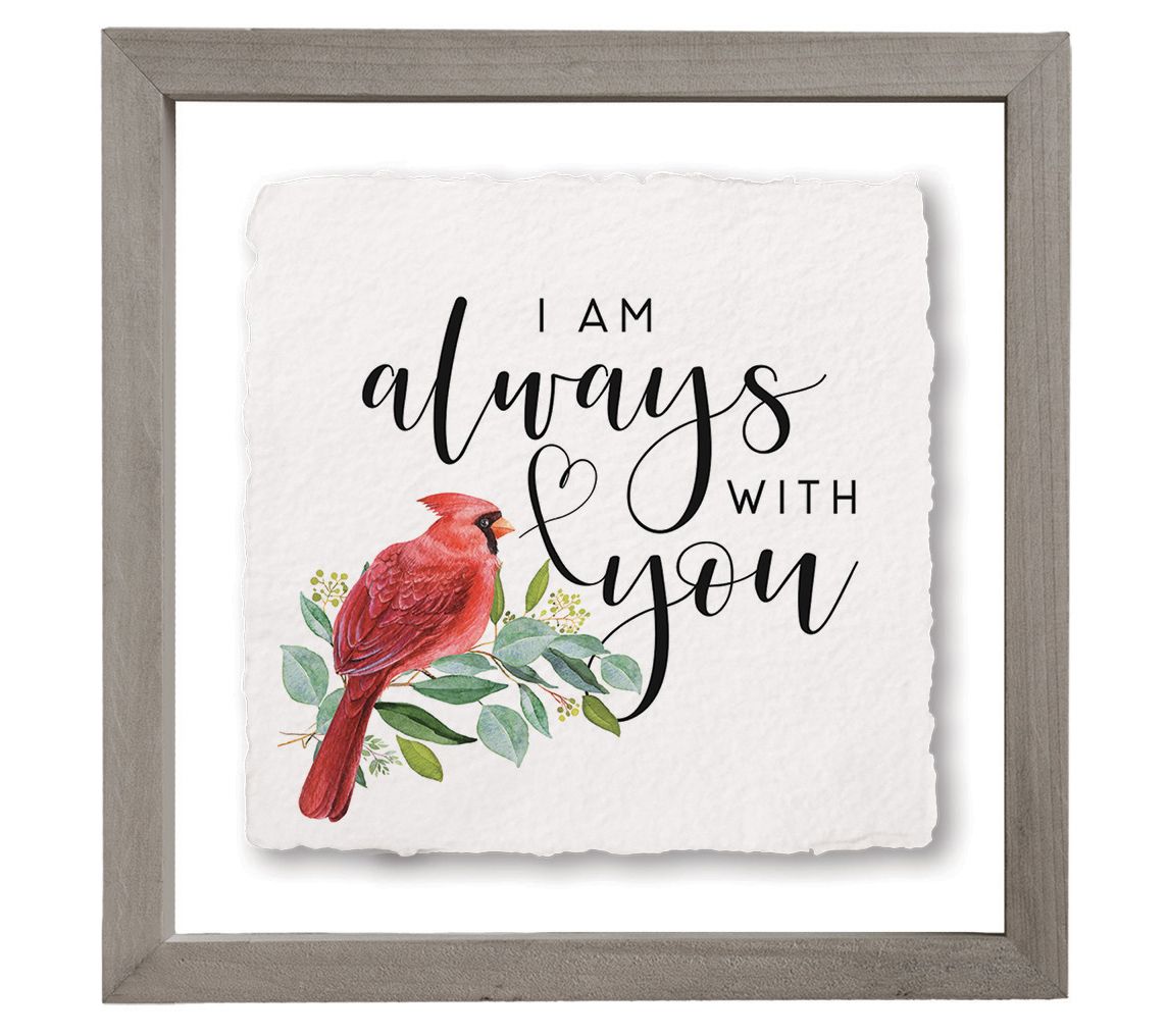 Sincere Surroundings. 10" Always With You. Floating Frame Art.