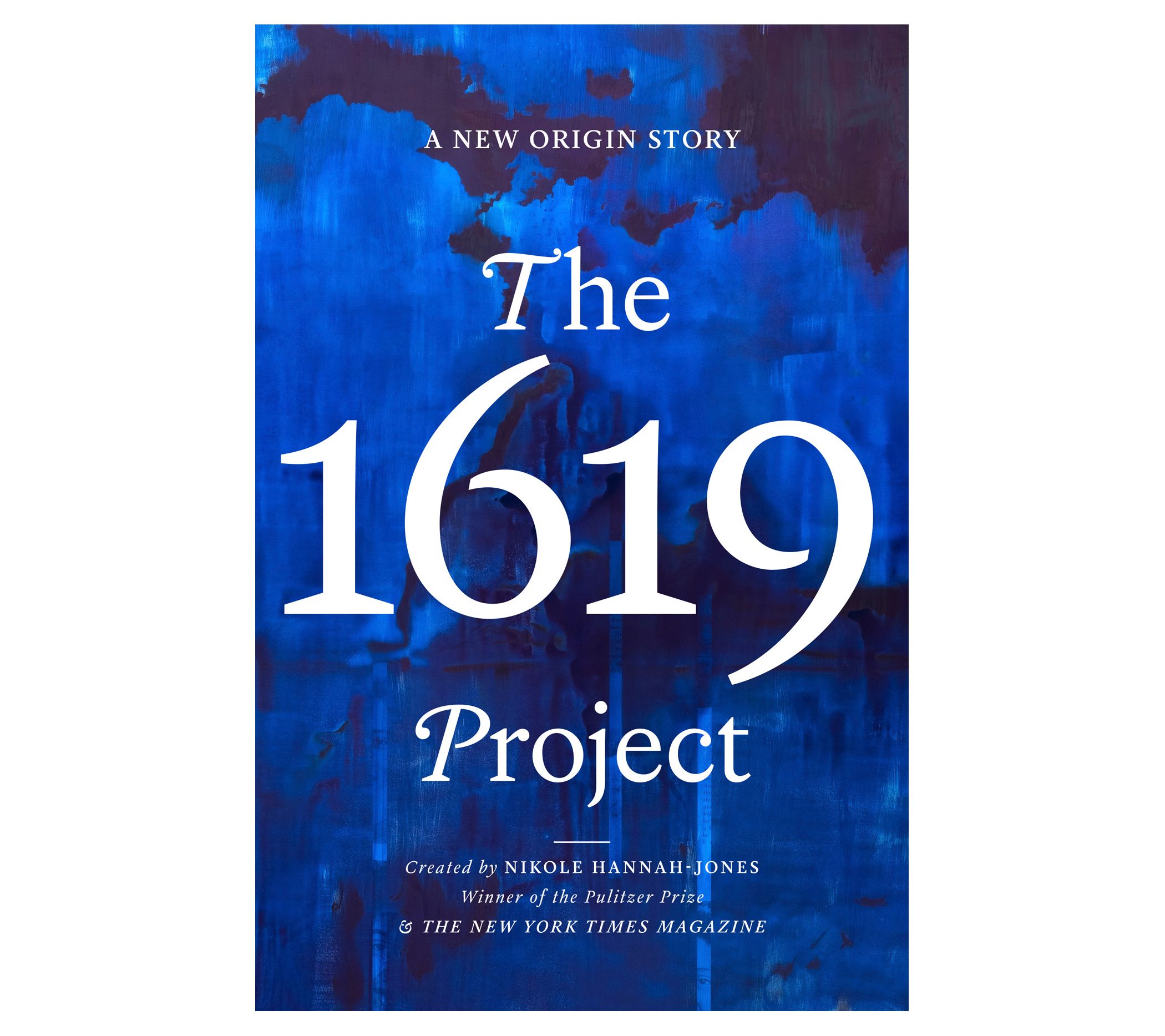 The 1619 Project by Nikole Hannah-Jones