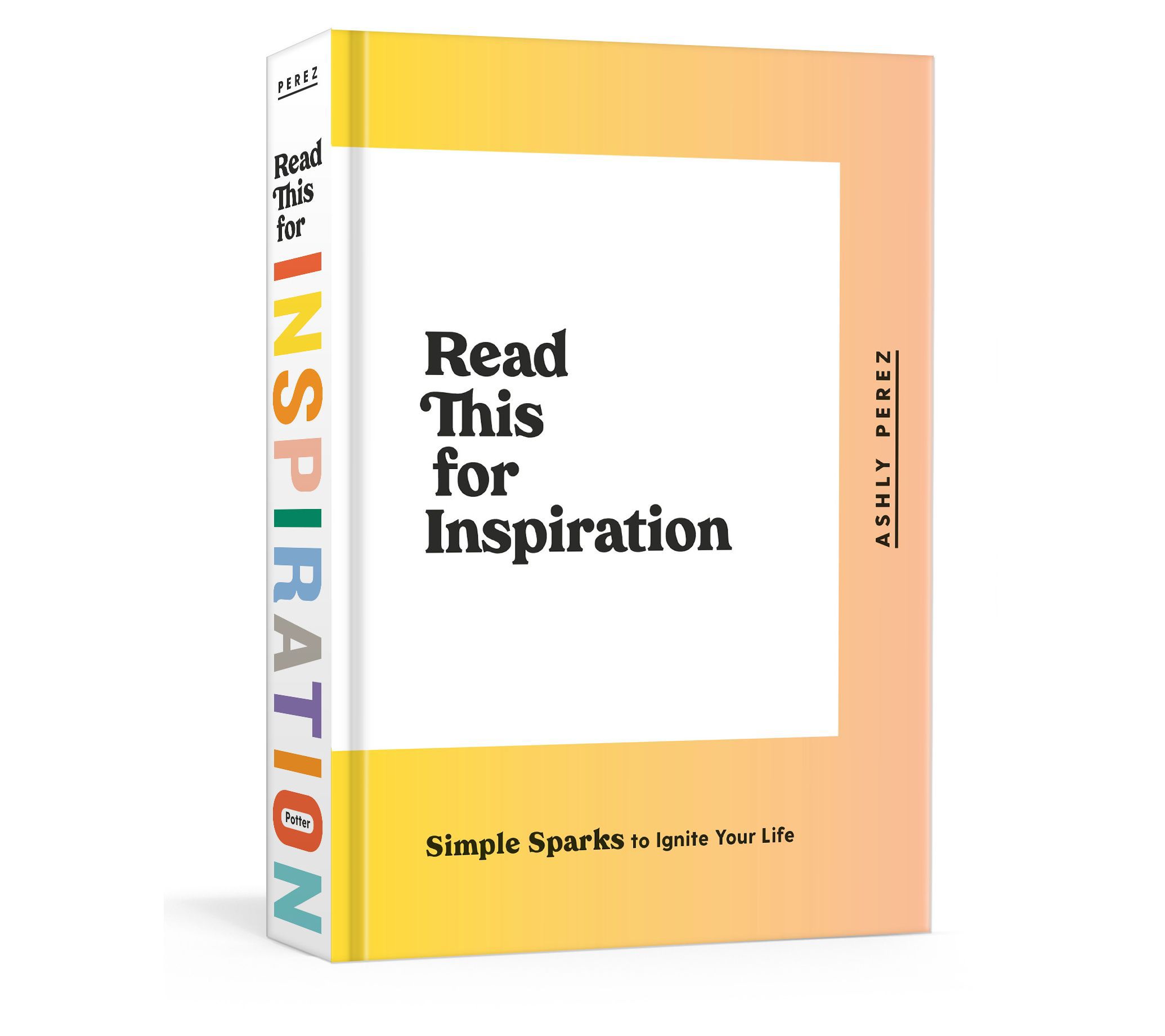 Read This for Inspiration by Ashly Perez
