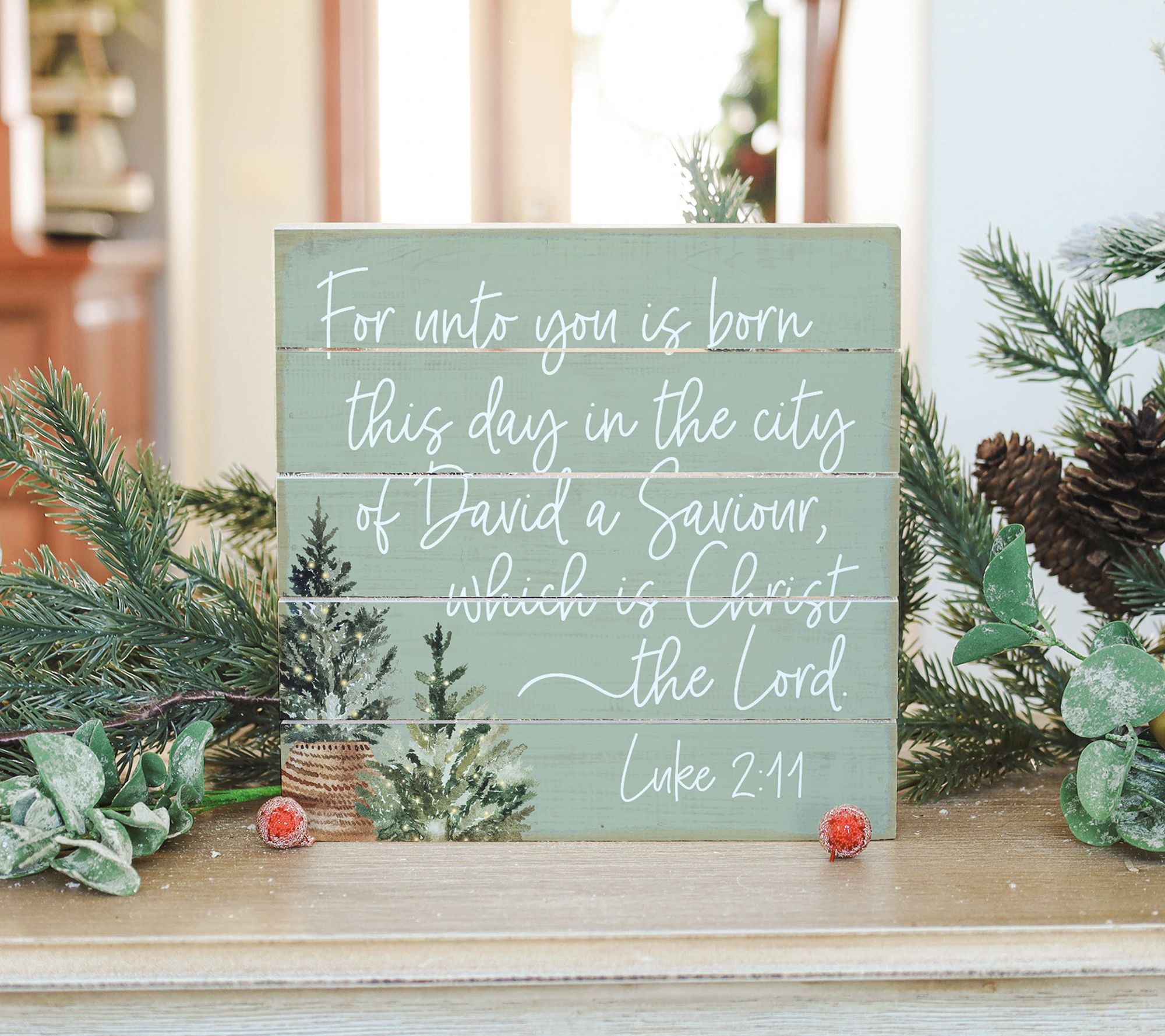 Sincere Surroundings 8" Luke 2:11 Pallet Petite