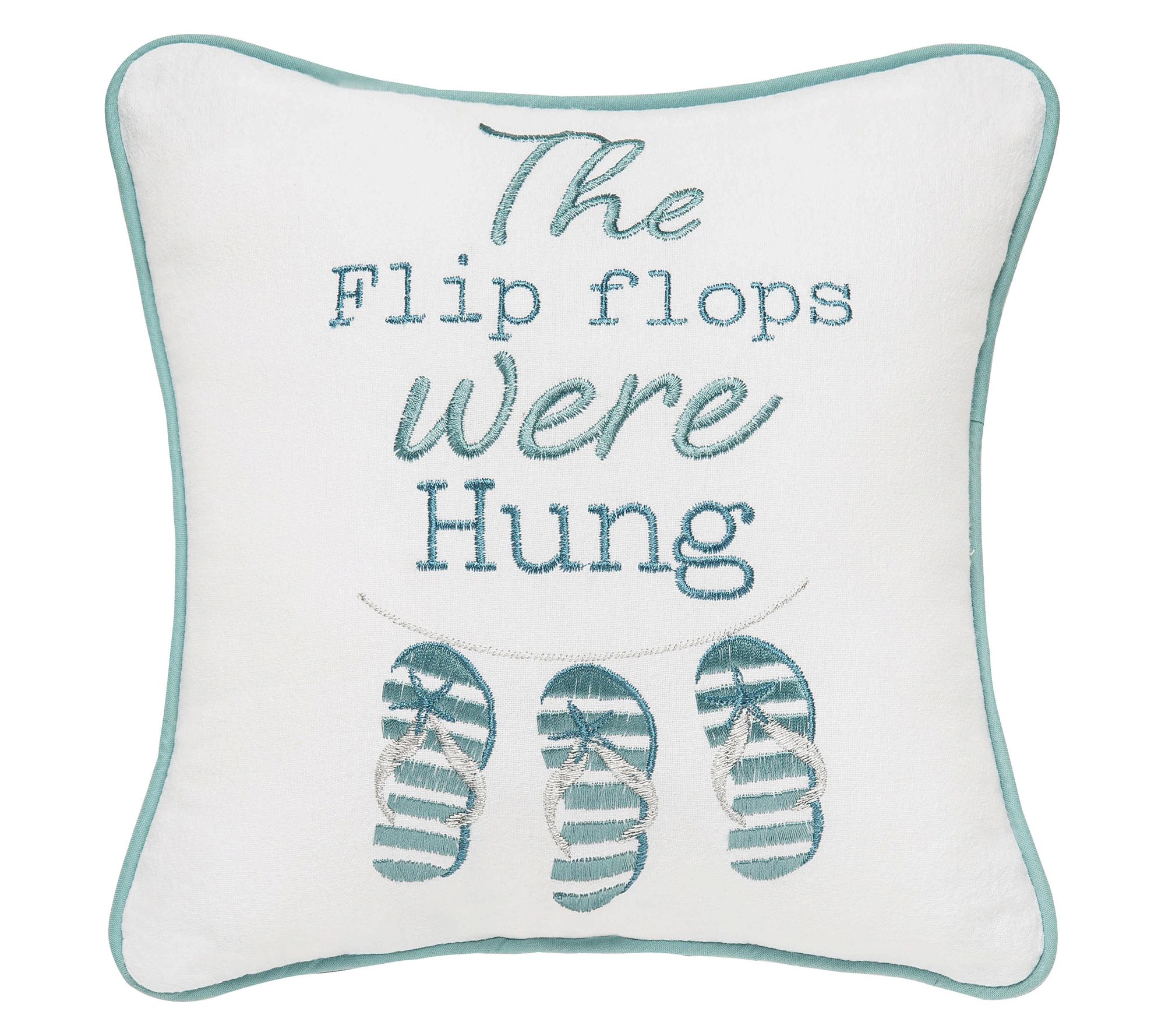 Flip Flops Were Hung Pillow by Valerie