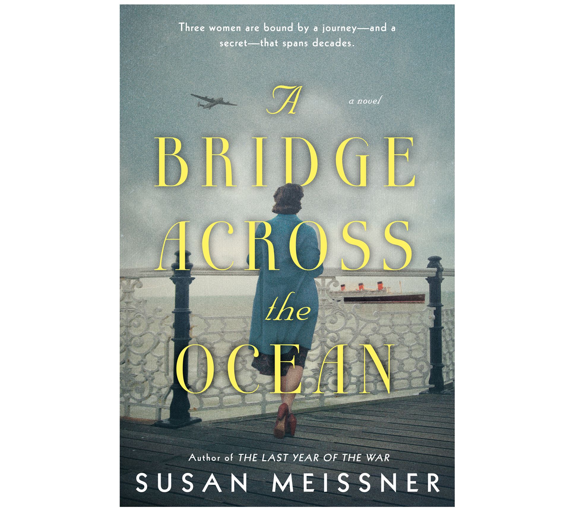 A Bridge Across the Ocean by Susan Meissner