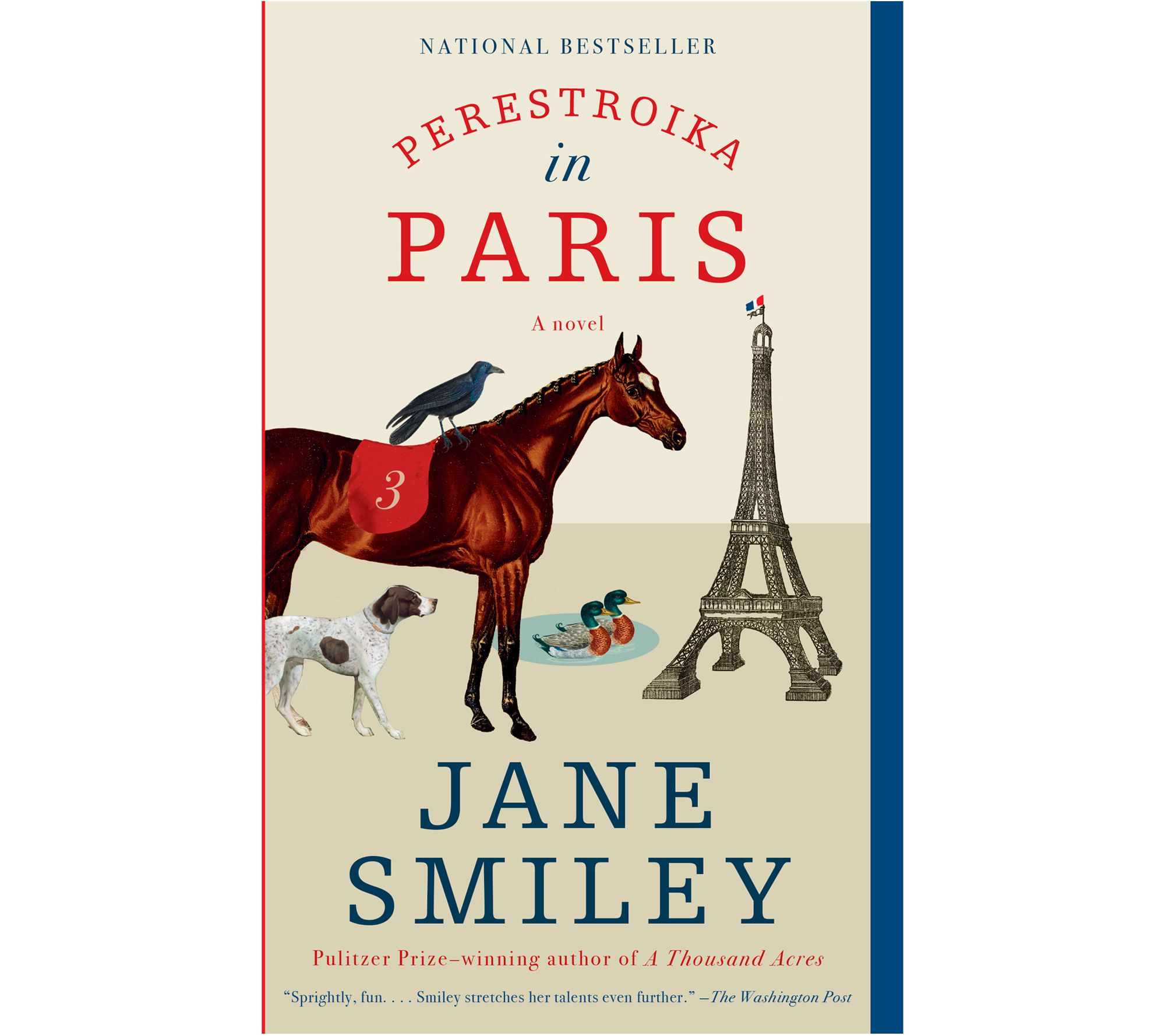 Perestroika in Paris by Jane Smiley