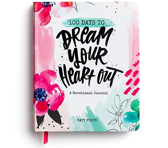100 Days to Dream Your Heart Out Devotional