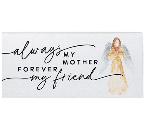 Sincere Surroundings 12" Always Mother Friend Inspire Board