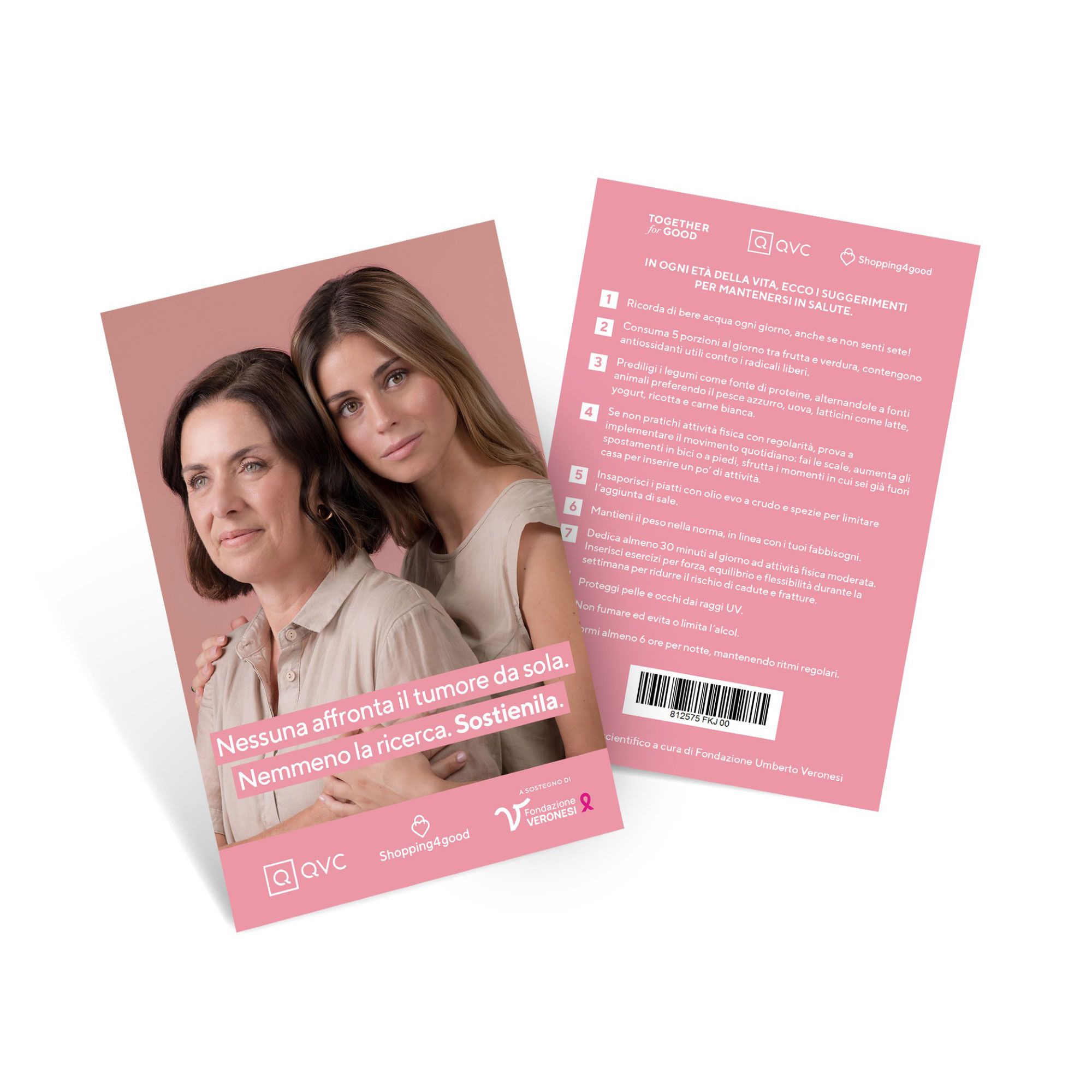 Cartolina
Shopping4Good -
Sostieni Fondazione
Veronesi